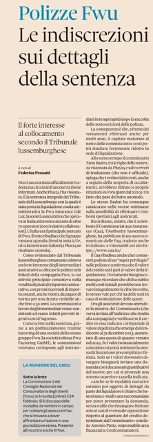 Antonio Pinto intervistato oggi sul Sole 24Ore per approfondire i contenuti della sentenza che ha dichiarato la messa in liquidazione della Compagnia Assicurativa FWU